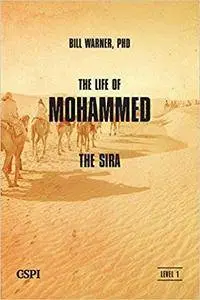 The Life of Mohammed: The Sira