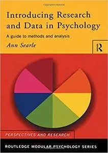 Introducing Research and Data in Psychology: A Guide to Methods and Analysis  [Repost]