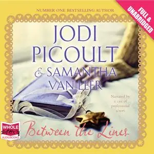 «Between the Lines» by Jodi Picoult,Samantha van Leer,Multiple Authors