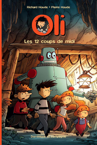 Oli - Tome 6 - Les 12 Coups De Midi