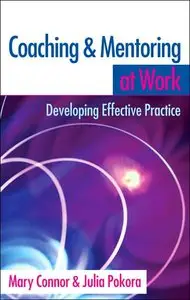 Coaching and Mentoring at Work: Developing Effective Practice (repost)