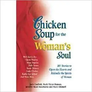 Chicken Soup for the Woman's Soul