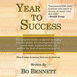 Year to Success: When It Comes to Success, There Are No Shortcuts [Audiobook]