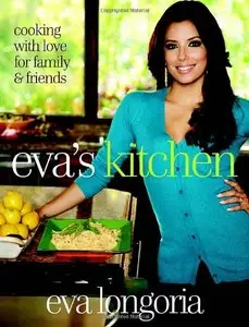 Eva's Kitchen: Cooking with Love for Family and Friends