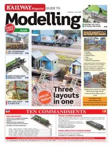 Railway Magazine Guide to Modelling – February 2018
