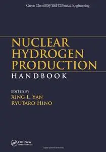 Nuclear Hydrogen Production Handbook