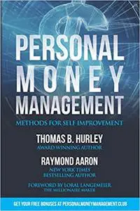 Personal Money Management: Methods For Self Improvement