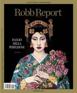 Robb Report Italia - Inverno 2023