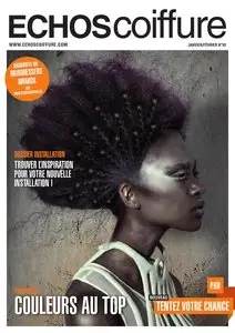 Echos Coiffure No.93 - Janvier/Février 2016