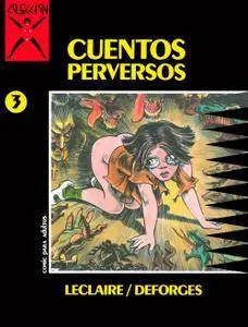 Cuentos perversos (Colección X, #3),  de Gérard Leclaire y Régine Deforges