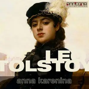 «Anna Karenina» by Leo Tolstoy