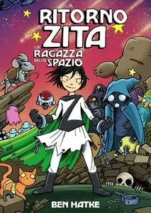 Zita - La ragazza dello spazio - Volume 03