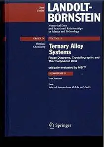 Iron Systems, Part 1: Selected Systems from Al-B-Fe to C-Co-Fe (Repost)