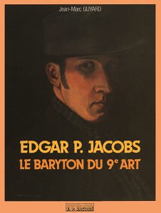 Edgar P. Jacobs - Le Baryton du 9ème Art