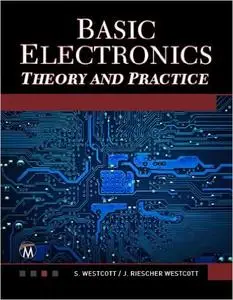 Basic Electronics: Theory and Practice