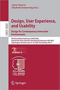 Design, User Experience, and Usability. Design for Contemporary Interactive Environments, Part2