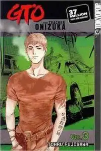 GTO Great Teacher Onizuka - Volume 03