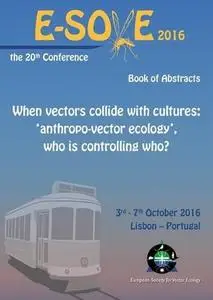 When vectors collide with cultures: 'anthropo-vector ecology', who is controlling who? - book of abstracts - the 20th European