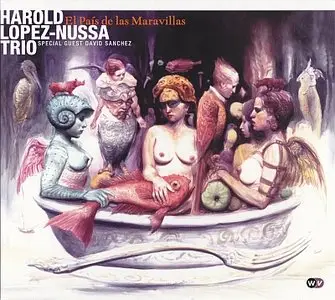 Harold Lopez-Nussa - El Pais De Las Maravillas (2011) {Planete Aurora}
