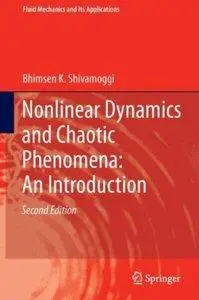 Nonlinear Dynamics and Chaotic Phenomena: An Introduction (2nd edition) (repost)