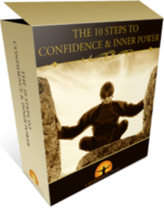 The 10 Steps to Confidence and Inner Power