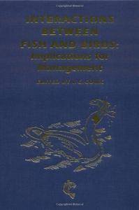 Interactions Between Fish and Birds: Implications for Management(Repost)