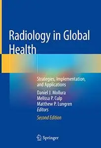 Radiology in Global Health: Strategies, Implementation, and Applications, 2nd edition