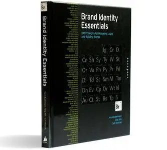 Brand Identity Essentials: 100 Principles for Designing Logos and Building Brands (repost)