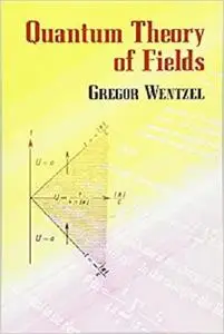 Quantum Theory of Fields (Dover Books on Physics)