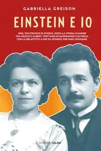 Gabriella Greison - Einstein e io