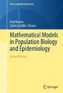 Mathematical Models in Population Biology and Epidemiology (repost)