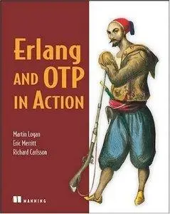 Erlang and OTP in Action