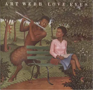 Art Webb - Love Eyes (1977) [2009 Wounded Bird]