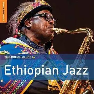 VA - Rough Guide To Ethiopian Jazz (2016)