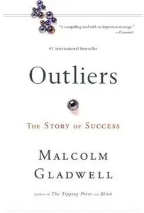 Outliers: The Story of Success [Repost]