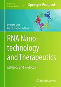 RNA Nanotechnology and Therapeutics: Methods and Protocols