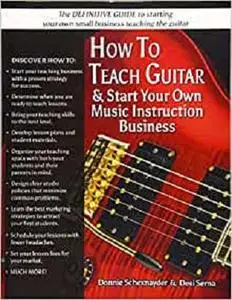 How To Teach Guitar & Start Your Own Music Instruction Business