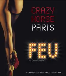 FEU: Crazy Horse Paris (2012)