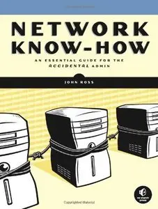 Network Know-How: An Essential Guide for the Accidental Admin (repost)