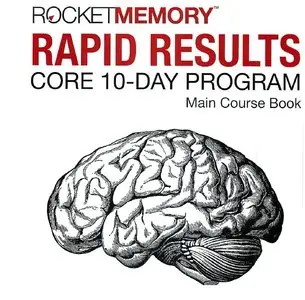 Rocket Memory Rapid Results - Core 10 Day Program