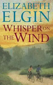 «Whisper on the Wind» by Elizabeth Elgin