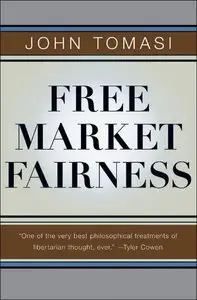 Free Market Fairness [Repost]