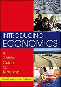 Introducing Economics: A Critical Guide for Teaching