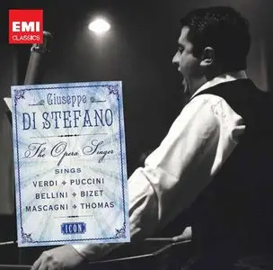 Giuseppe Di Stefano - The Opera Singer [EMI Icons]