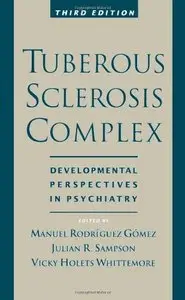 Tuberous Sclerosis Complex, 3rd Edition