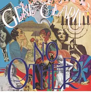 Gene Clark - No Other (Deluxe Edition) (1974/2019)