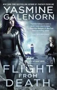 Yasmine Galenorn - Flight from Death