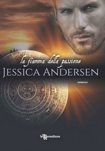 Jessica Andersen - La fiamma della passione