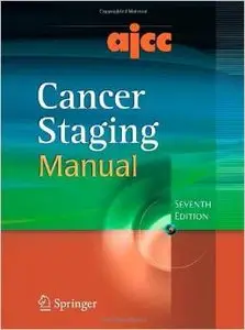 AJCC Cancer Staging Manual by Stephen Edge