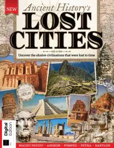 Ancient History's Lost Cities (3rd Edition) - November 2020